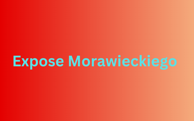 Expose Morawieckiego