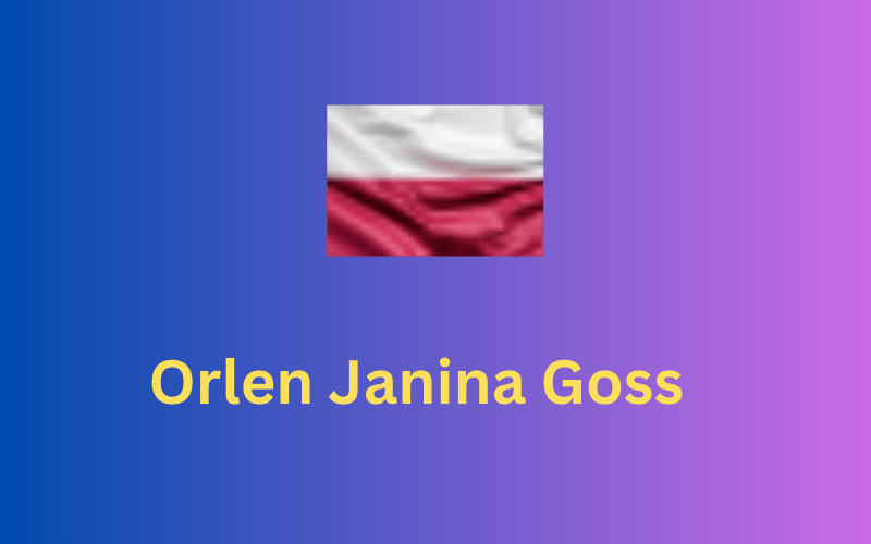 Orlen Janina Goss